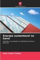 Energia sustentável no Gana (Portuguese Edition) 6208615798 Book Cover