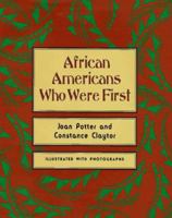 African Americans Who Were First 0525652469 Book Cover