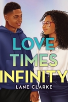 Love Times Infinity 0759556695 Book Cover