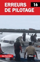 Erreurs de Pilotage 16 (French Edition) 2373011786 Book Cover