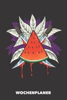 Wochenplaner: Melonenscheibe DIN A5 florales Inlay - Wochenkalender 52 Wochen für Trendsetter (schwarz) (German Edition) 1687826633 Book Cover