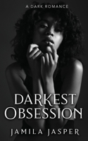 Darkest Obsession: An Enemies To Lovers BWWM Romance (Powerless: Clover & Thomas) B0GN1KY8PD Book Cover