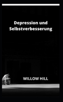 Depression und Selbstverbesserung B0BB5QVZPF Book Cover