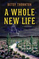 A Whole New Life 037326626X Book Cover