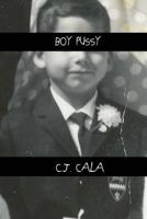 Boy Pussy 1530273072 Book Cover