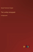 The Lumley Autograph 1519170041 Book Cover