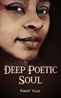 Deep Poetic Soul 1950649261 Book Cover