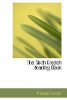 The Sixth English Reading Book 0353953040 Book Cover