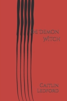 The Demon Witch B0BHLH1D7J Book Cover