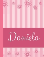 Daniela: Personalized Name College Ruled Notebook Pink Lines and Flowers 1086815084 Book Cover