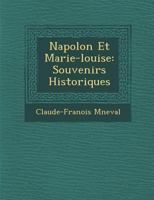 Napol on Et Marie-Louise: Souvenirs Historiques 1286963648 Book Cover