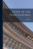 Story of the Years in Korea 1014354900 Book Cover