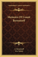 Memoirs Of Count Bernstorff 1163133299 Book Cover
