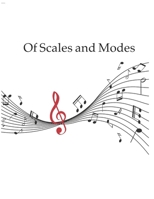 Of Scales and Modes B0F9ZW91TQ Book Cover