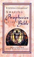 Amazing Prophecies Of The Bible 0785328203 Book Cover