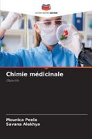 Chimie médicinale: Objectifs (French Edition) 6208674778 Book Cover
