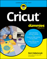 Cricut for Dummies 1394309503 Book Cover