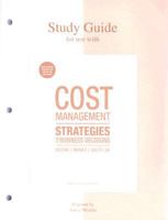 Study Guide for use with Cost Management: Strategies for Business Decisions 0073221112 Book Cover