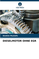 Dieselmotor Ohne Egr (German Edition) 6209938337 Book Cover