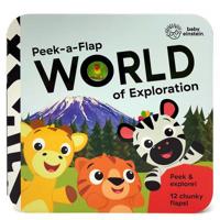 Baby Einstein World of Exploration: Peek a Flap Book 1680523171 Book Cover