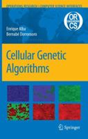 Cellular Genetic Algorithms 1441945946 Book Cover