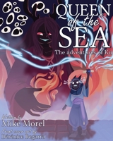 Queen of the Sea: The Adventures of Ku