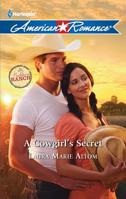 A Cowgirl's Secret (Buckhorn Ranch, Bk 3) (Harlequin American Romance, No 1359) 0373753632 Book Cover