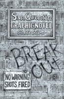 Breakout : No Warning Shots Fired 1938901991 Book Cover