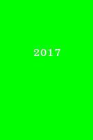 2017: Calendario/Scadenzario: 1 settimana per 2 pagine, Formato 6" x 9" (15.24 x 22.86 cm), Copertina verde 1537405888 Book Cover