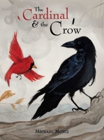 The Cardinal and the Crow 1927018587 Book Cover