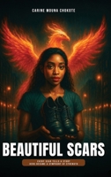 Beautiful Scars B0FQPK2J5Z Book Cover