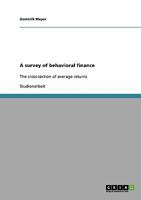 A survey of behavioral finance: The cross-section of average returns 3638903591 Book Cover