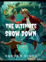 The Ultimate Showdown: Play to Survive B0FFGDVZBJ Book Cover