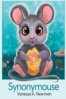 Synonymouse (Fuzzy Fables) B087L8GKKT Book Cover