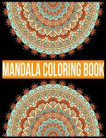 Mandala coloring book: Mandala coloring book, Adult coloring book 1074492544 Book Cover