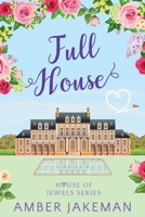 Full House 0645848301 Book Cover