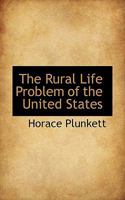 The Rural Life Problem of the United States 0526004738 Book Cover