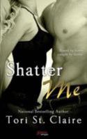 Shatter Me 1943336253 Book Cover