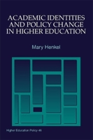 Academic Identities and Policy Change in Higher Education (Higher Education Policy Series) 185302662X Book Cover