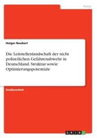 Die Leitstellenlandschaft der nicht polizeilichen Gefahrenabwehr in Deutschland. Struktur sowie Optimierungspotentiale (German Edition) 3346196933 Book Cover
