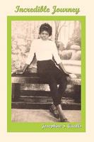 Incredible Journey 0982493118 Book Cover