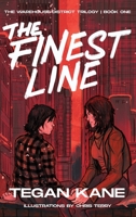 The Finest Line: A Sapphic Dystopian Story about Romance and Revolution (Warehouse District - Book 1) (The Warehouse District Trilogy) B0FXP8GCR7 Book Cover