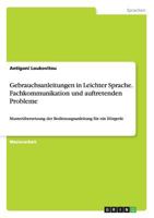 Gebrauchsanleitungen in Leichter Sprache. Fachkommunikation und auftretende Probleme: Muster�bersetzung der Bedienungsanleitung f�r ein H�rger�t 3668212953 Book Cover