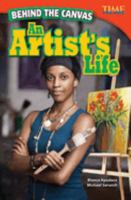 Behind the Canvas: An Artist's Life (Advanced) 1433348268 Book Cover