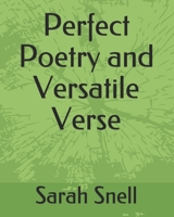 Perfect Poetry and Versatile Verse 1097752372 Book Cover