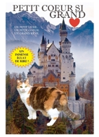 Petit Coeur Si Grand (French Edition) B0DHNTCKDL Book Cover