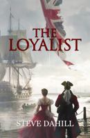 The Loyalist 1964526906 Book Cover