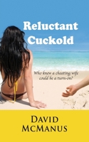 Reluctant Cuckold 1603815023 Book Cover