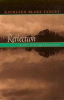 Reflection In The Writing Classroom 0874212383 Book Cover