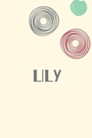 Lily: Personnalized notebook for girls & Women: Pretty Vintage lined journal for Diary, Composition, school notes, Journaling, Writing, Planning. 1660534283 Book Cover